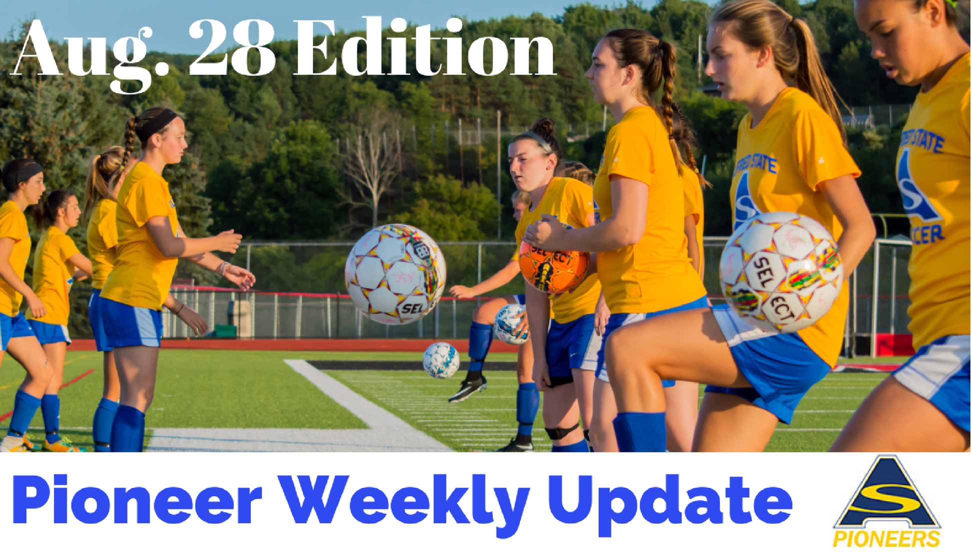 Pioneer Weekly Update: Aug. 28 Edition