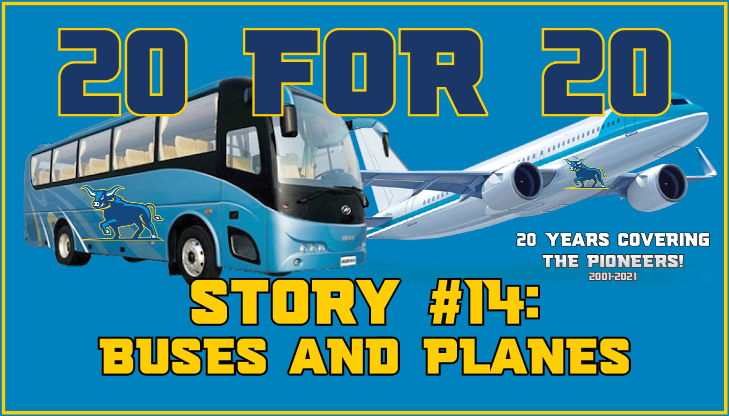 20 for 20 - Buses and Planes - picture features a bus and a plane