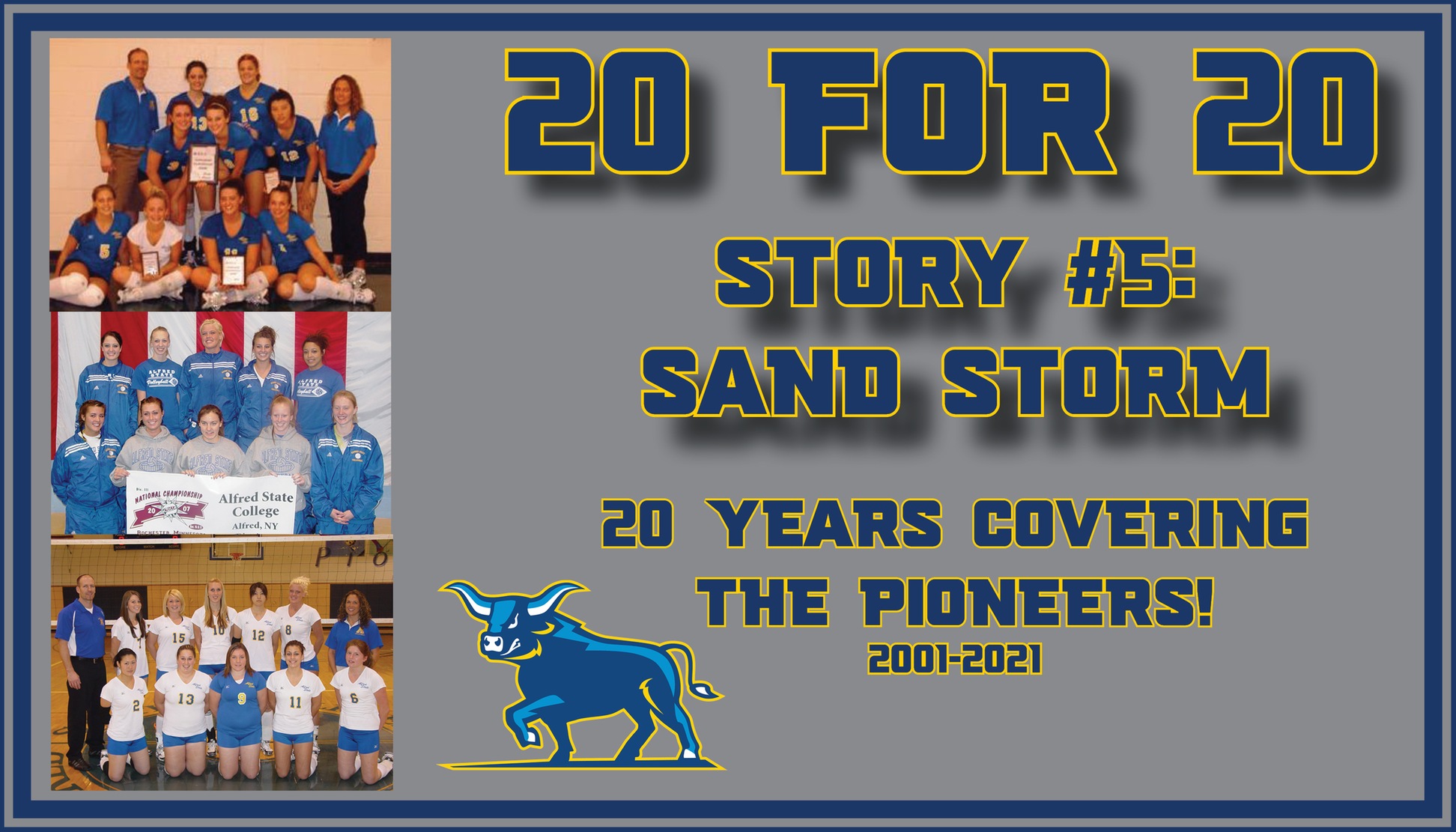 20 for 20 - Story #5 - featuring the volleyball team from 2006-08