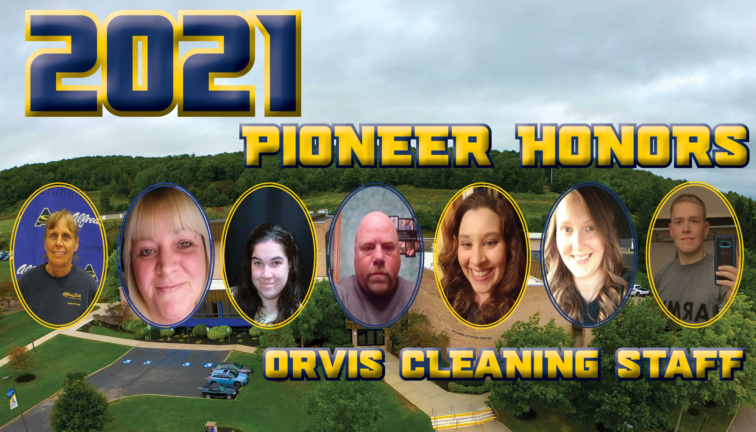 Pioneer Honors given to the Orvis Cleaning Staff