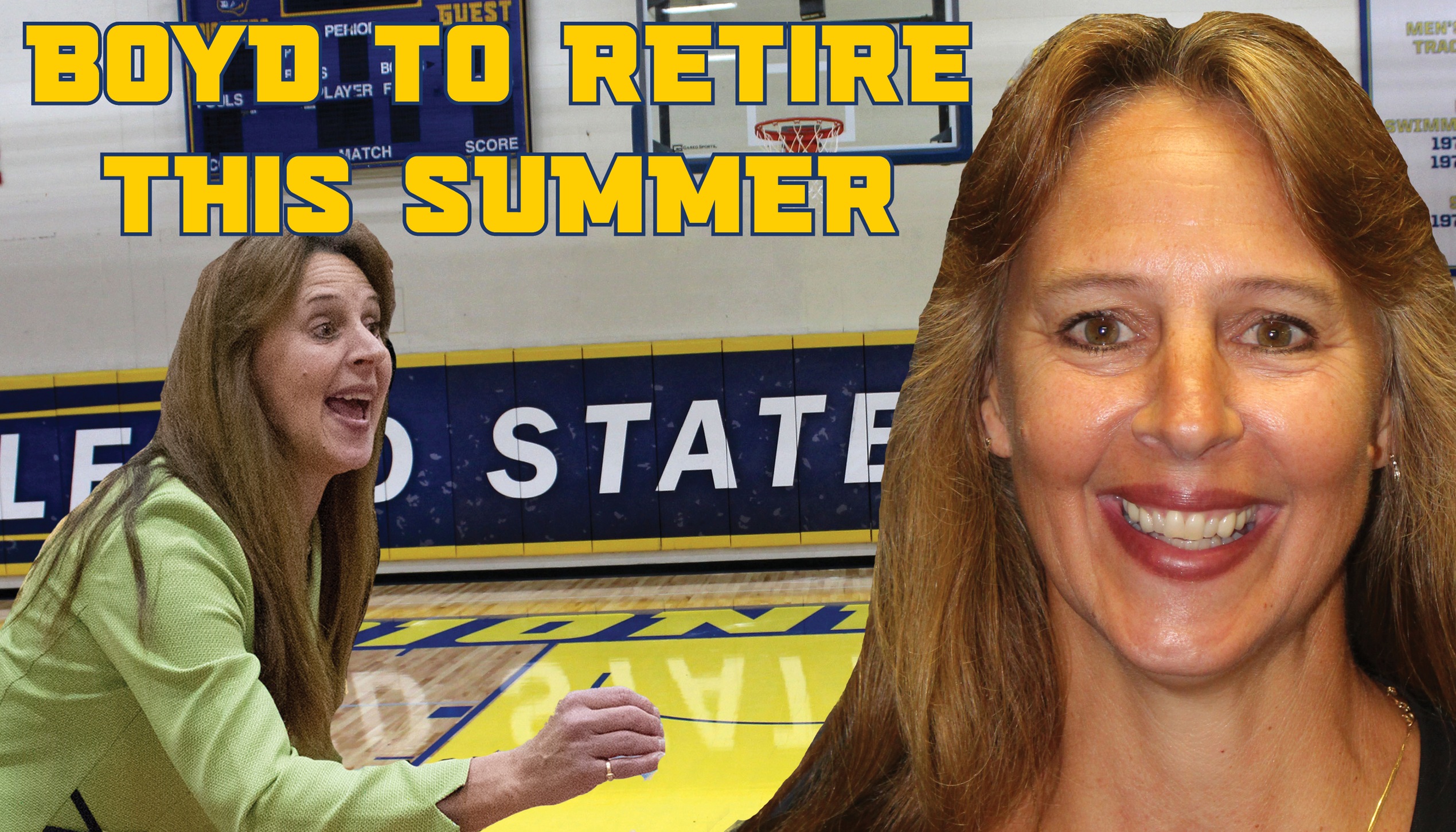 Women's Basketball Gina Boyd to Retire this summer - picture is a head shot of Coach Boyd and a picture of her coaching