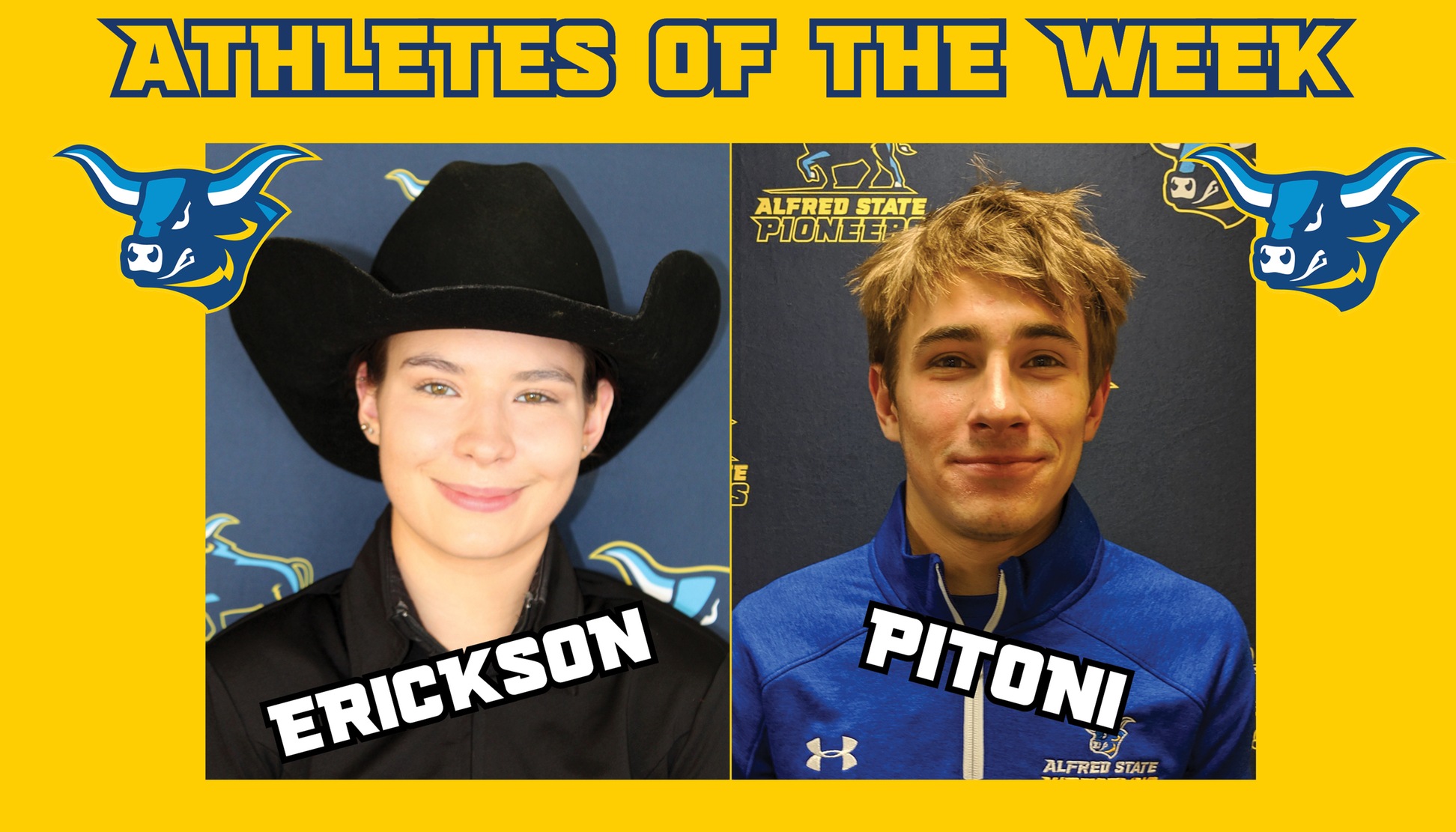 Jinean Erickson and Jesse Pitoni named Athletes of the Week.