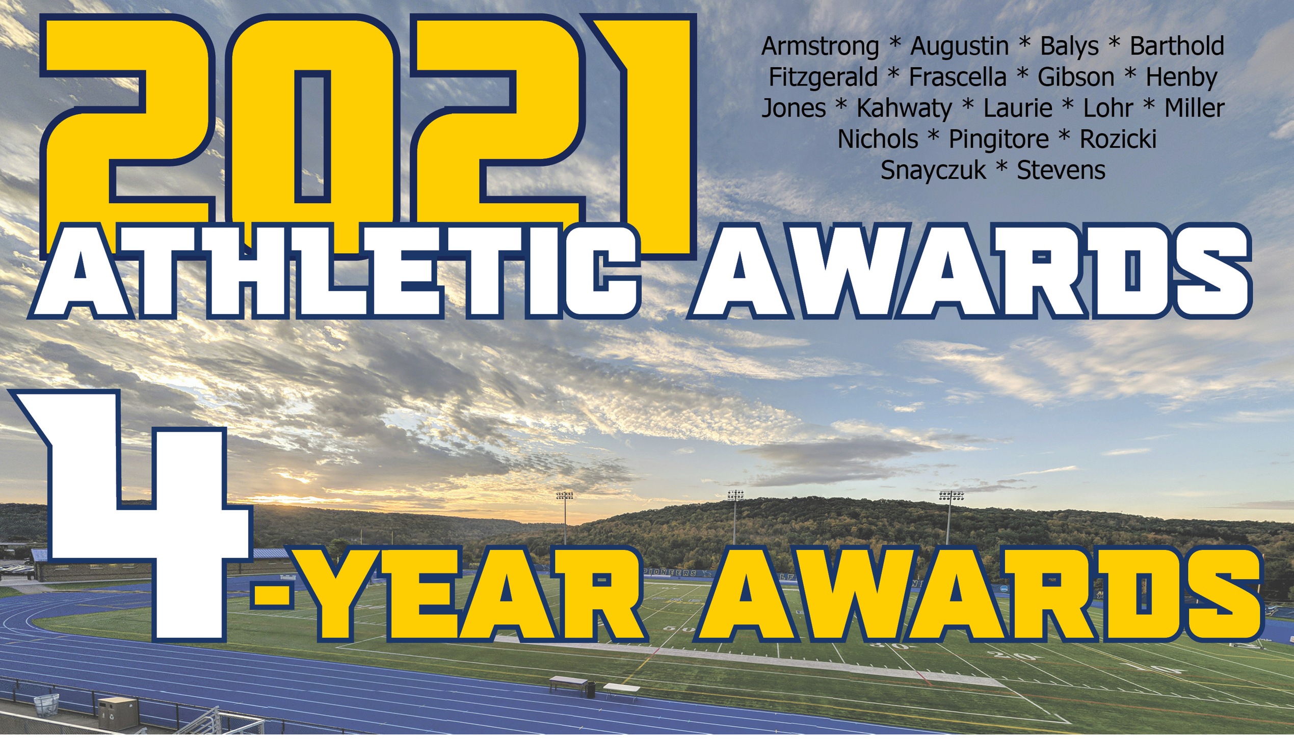 Picture of Pioneer Stadium at sunrise! 

Release features information on 4-Year Award winners.