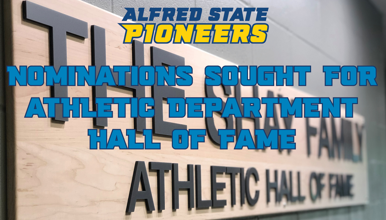 Graphic Featuring the Shay Family Athletic Department Hall of Fame sign