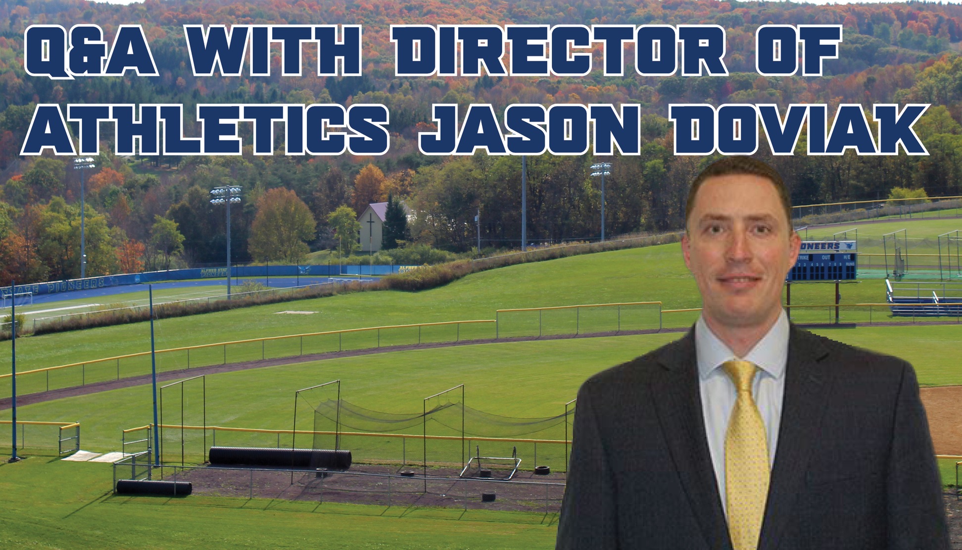 Q&A with Jason Doviak - featuring an image of Pioneer athletic facilities and a headshot of Doviak.