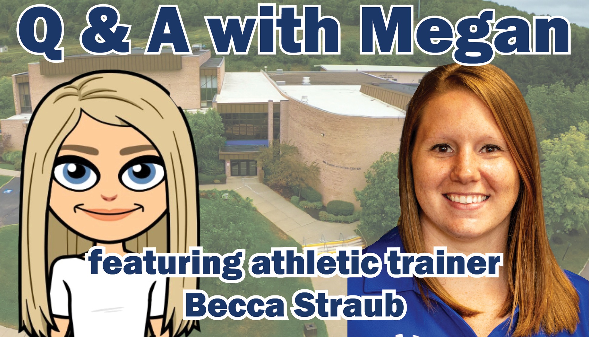 Megan Gridley sits down with Becca Straub and asks about Athletic Training and Covid-19