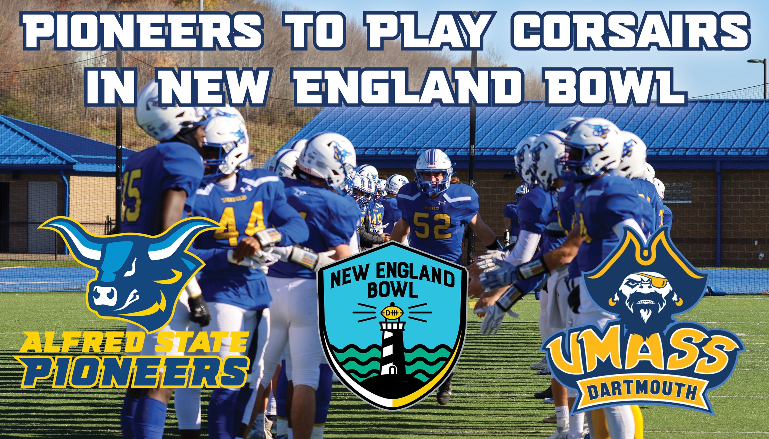 Pioneers to Battle Corsairs in New England Bowl