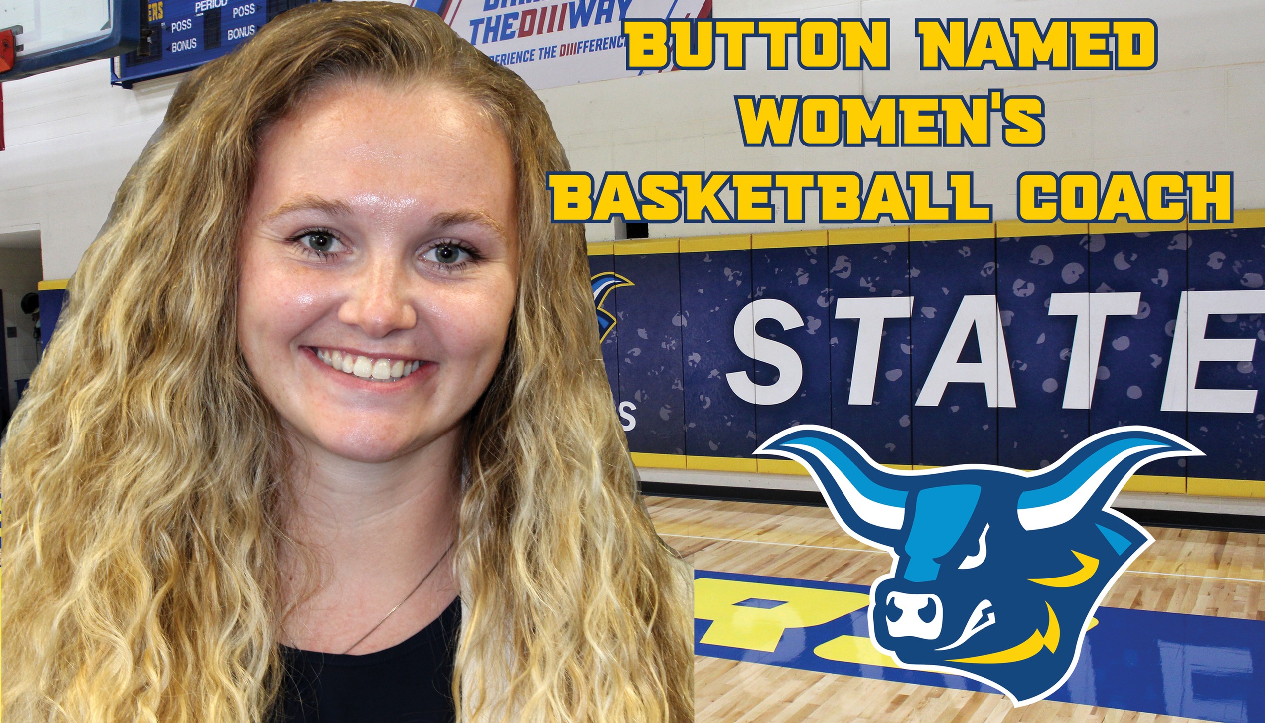 Taylor Button named new women's basketball coach. Her headshot is featured with an image of the Orvis Gymnasium.